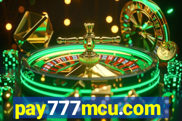 pay777mcu.com