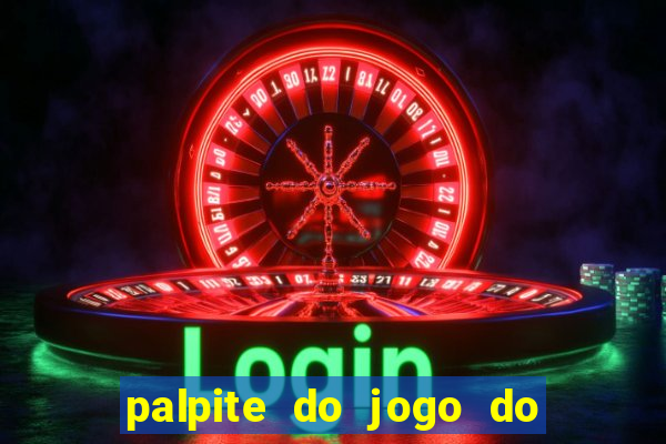 palpite do jogo do bicho de hoje kaledri