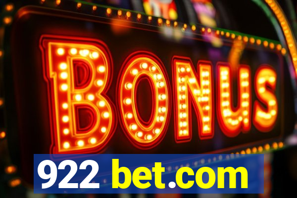 922 bet.com