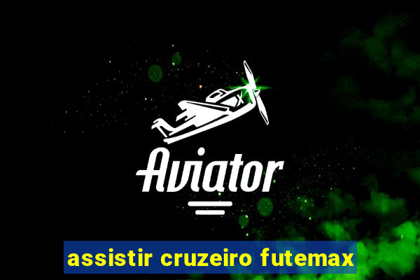 assistir cruzeiro futemax