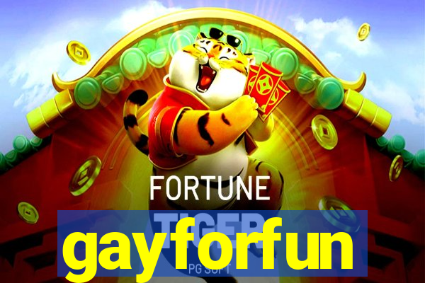 gayforfun