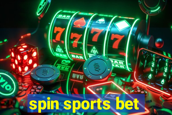 spin sports bet