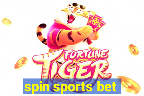 spin sports bet