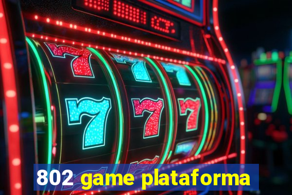 802 game plataforma