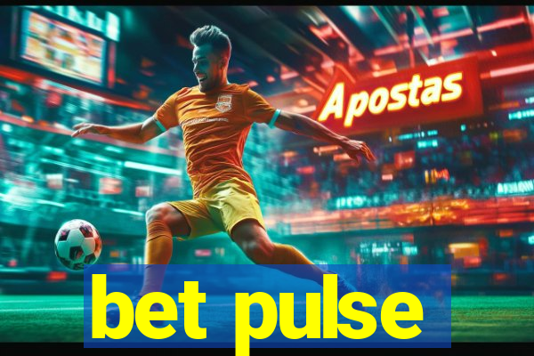 bet pulse