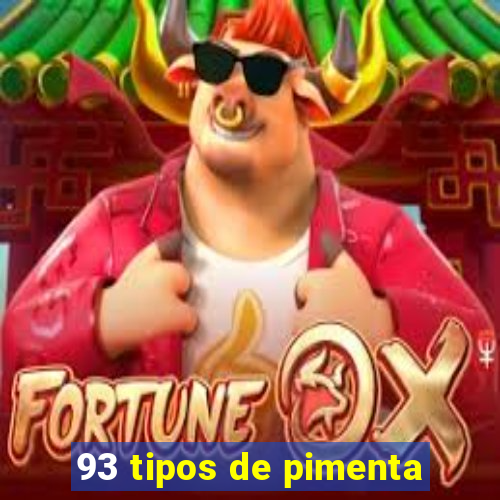 93 tipos de pimenta