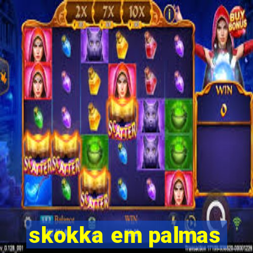 skokka em palmas