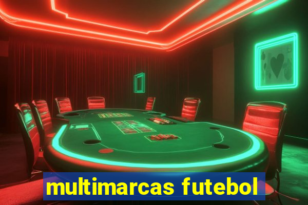 multimarcas futebol