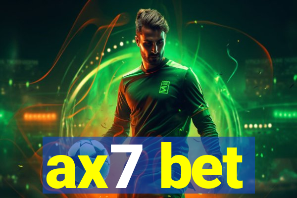 ax7 bet