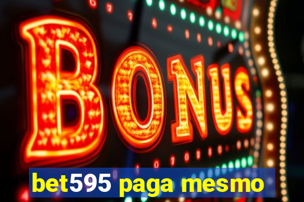 bet595 paga mesmo