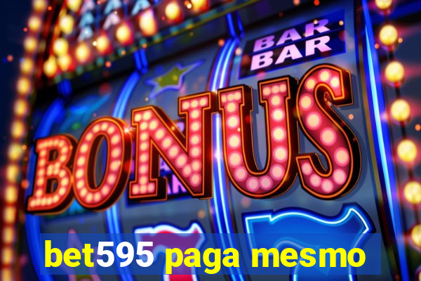 bet595 paga mesmo