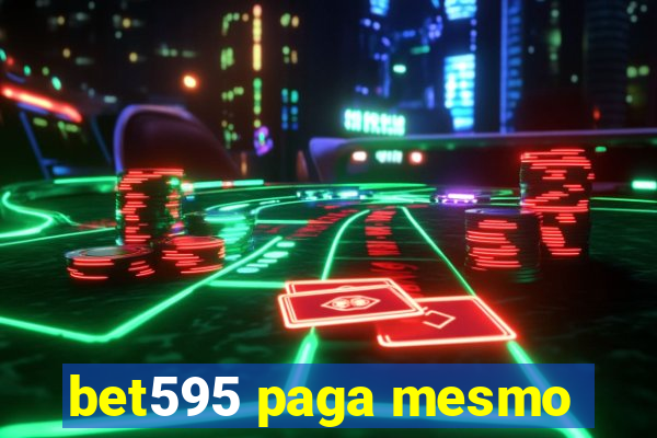 bet595 paga mesmo