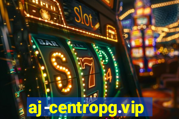 aj-centropg.vip