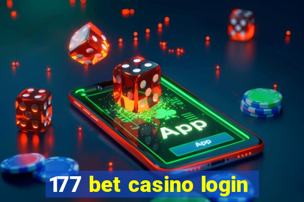 177 bet casino login