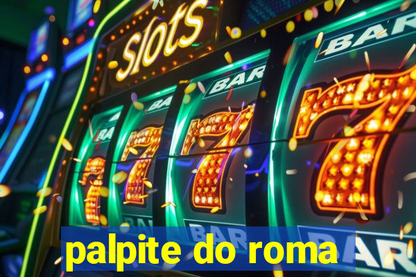 palpite do roma