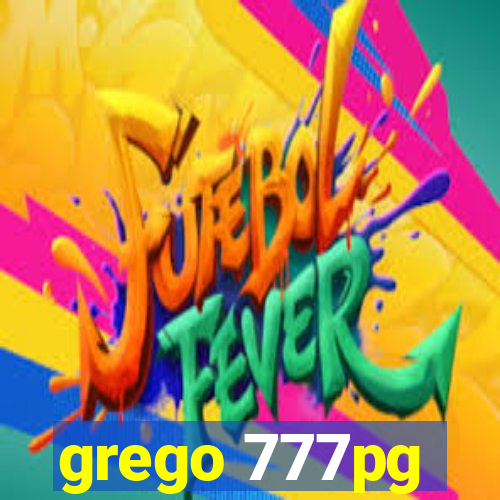 grego 777pg