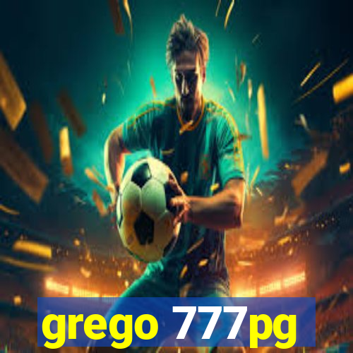 grego 777pg