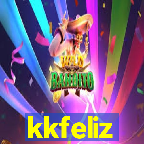 kkfeliz