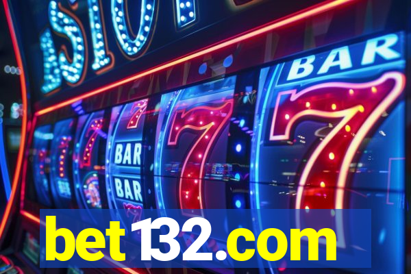 bet132.com