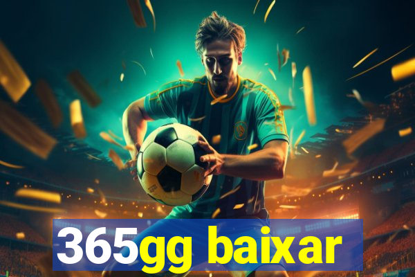 365gg baixar