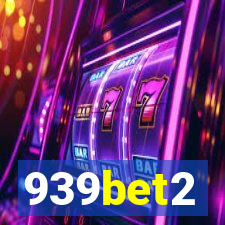 939bet2