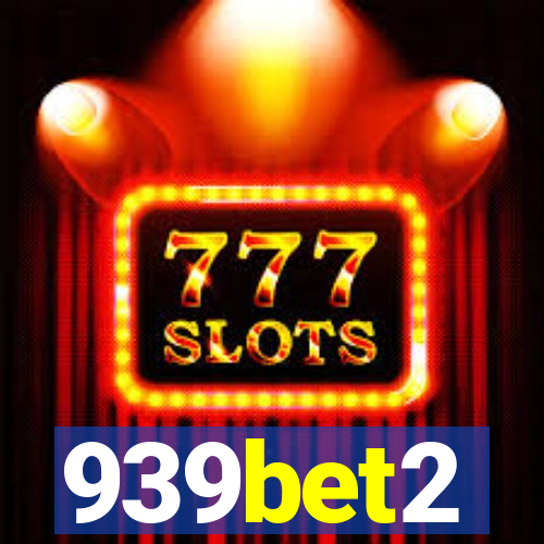 939bet2