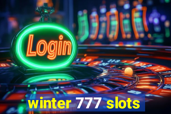 winter 777 slots