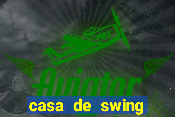 casa de swing campo grande ms