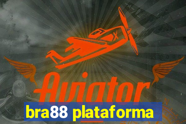 bra88 plataforma