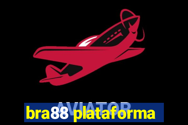 bra88 plataforma