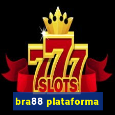 bra88 plataforma