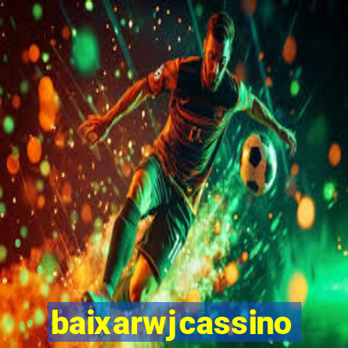 baixarwjcassino