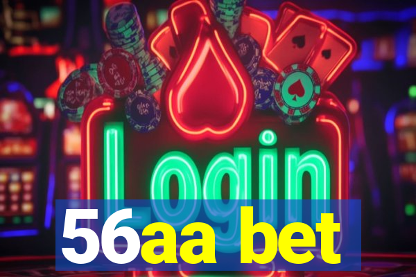 56aa bet