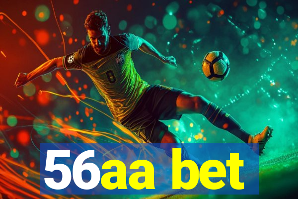 56aa bet