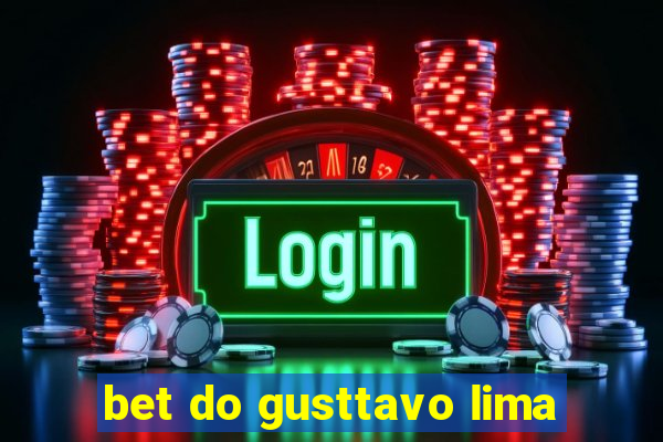 bet do gusttavo lima