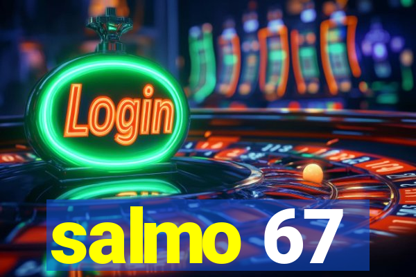 salmo 67