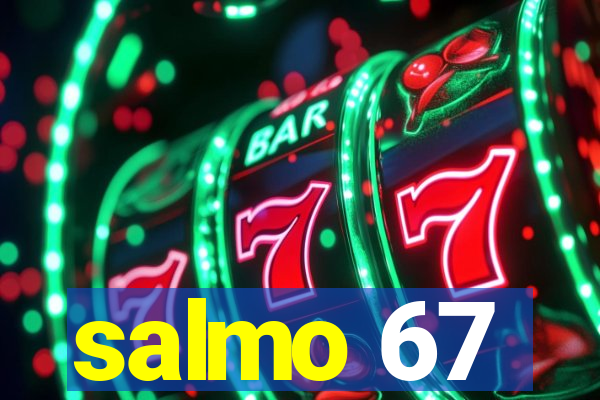 salmo 67