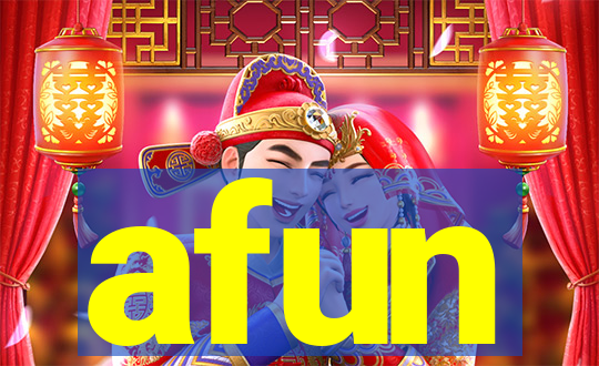 afun