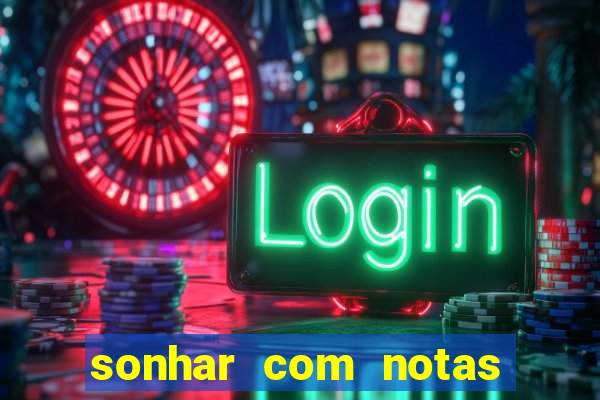 sonhar com notas de 50 reais jogo do bicho