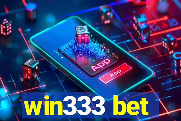 win333 bet