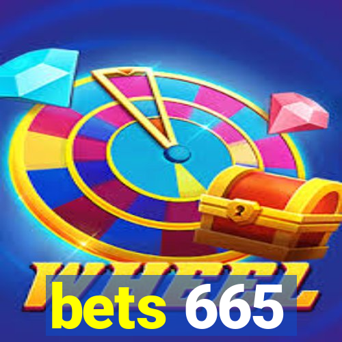 bets 665