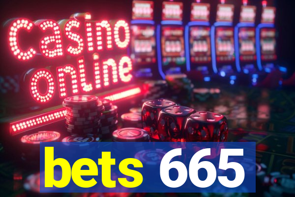 bets 665