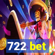 722 bet