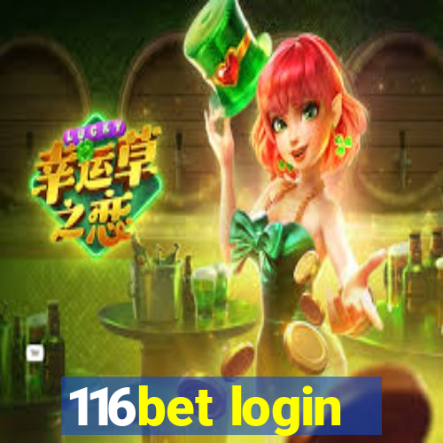 116bet login