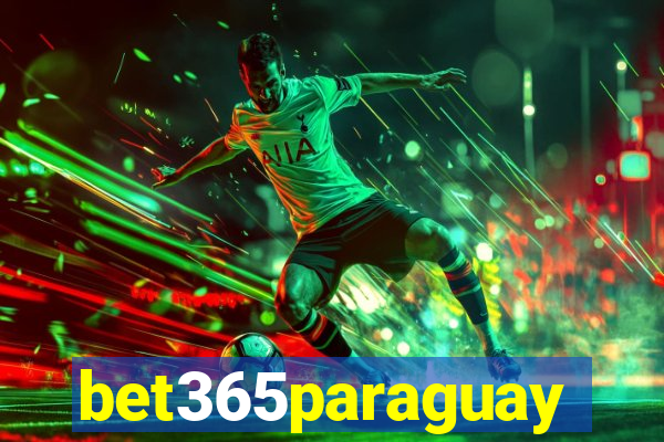 bet365paraguay