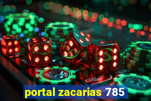 portal zacarias 785