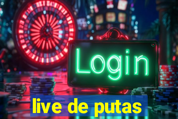 live de putas