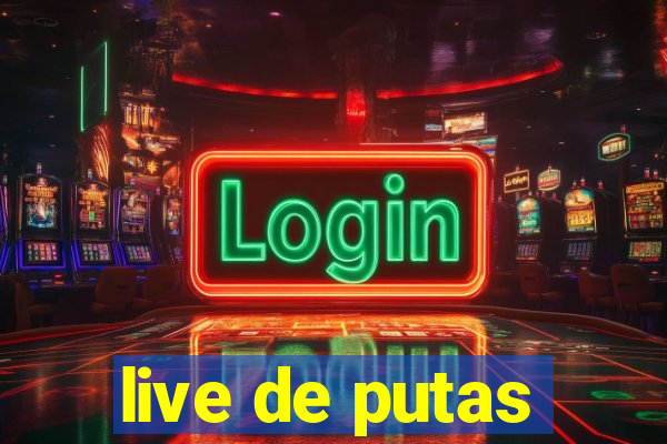 live de putas