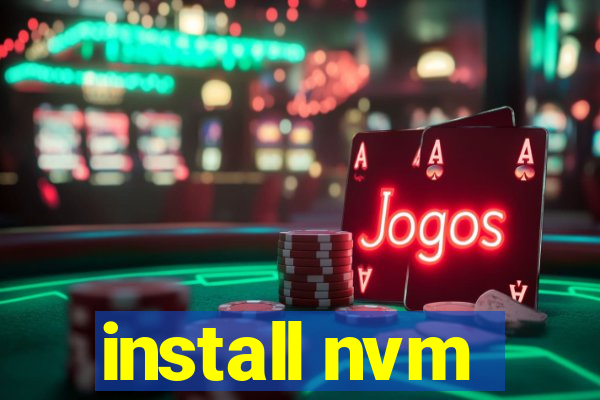 install nvm