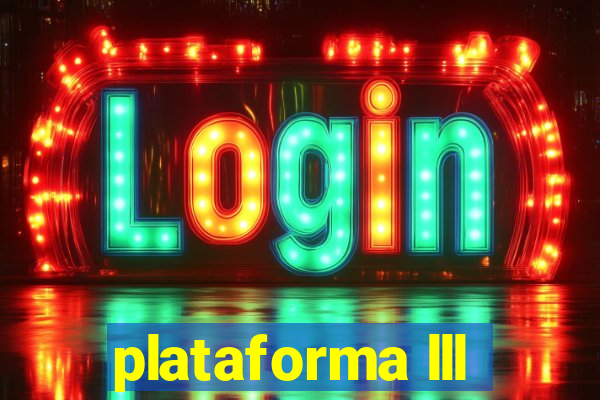 plataforma lll